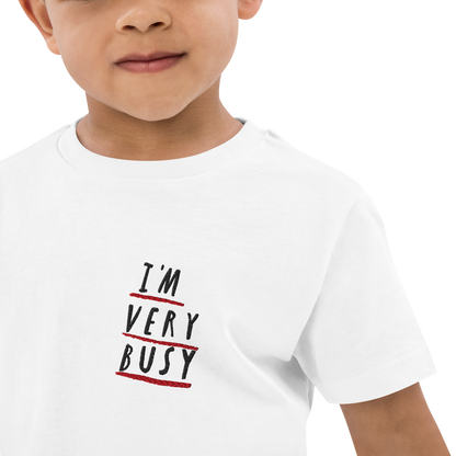 I'm Very Busy Embroidered organic T-shirt (Kids)